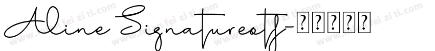 Aline Signatureotf字体转换